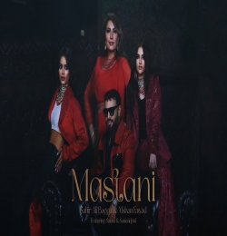 Mastani - Sahir Ali Bagga