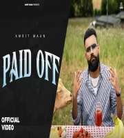 Paid Off - Amrit Maan